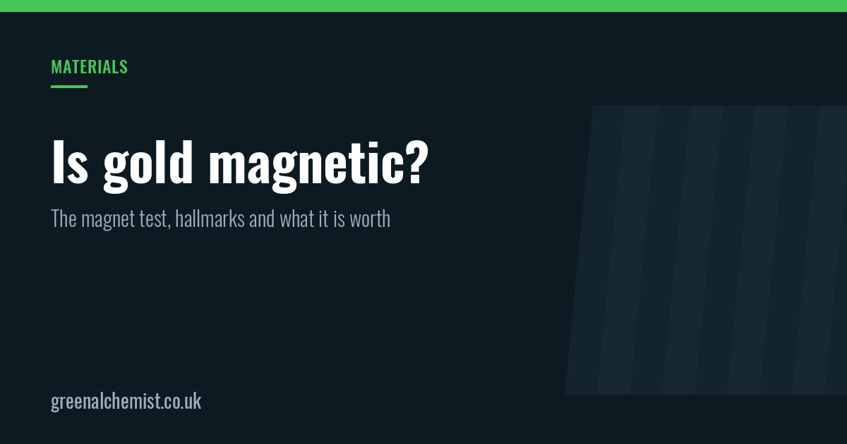 Is gold magnetic? The magnet test, hallmarks and what scrap gold is worth
