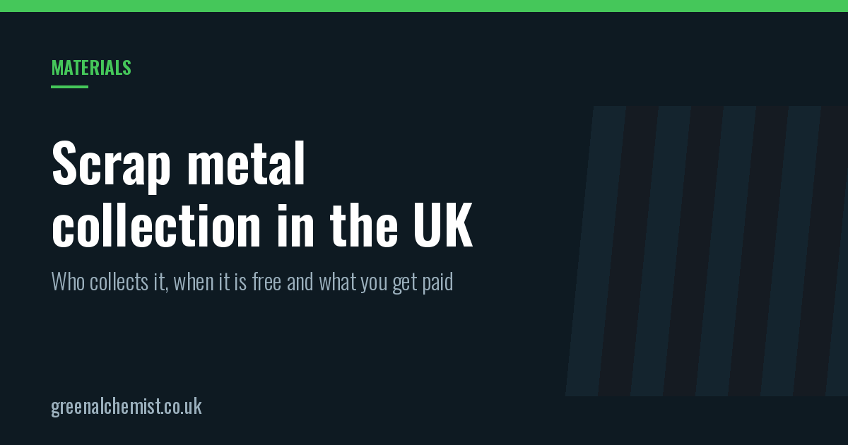 Scrap metal collection in the UK: who collects it and what you get paid
